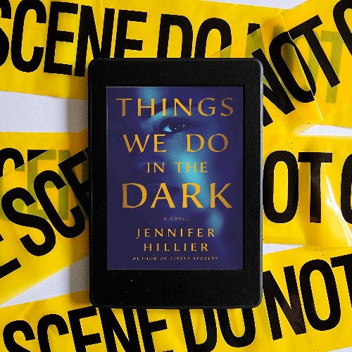 Things We Do in the&nbsp;Dark