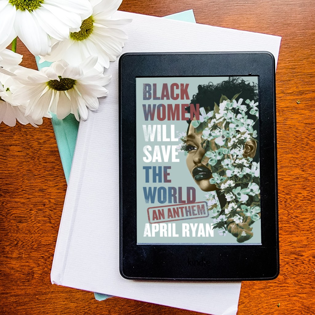 Black Women Will Save the&nbsp;World