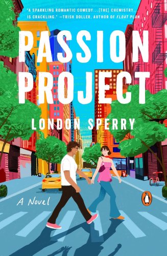 Cover of Passion Project by London Sperry
