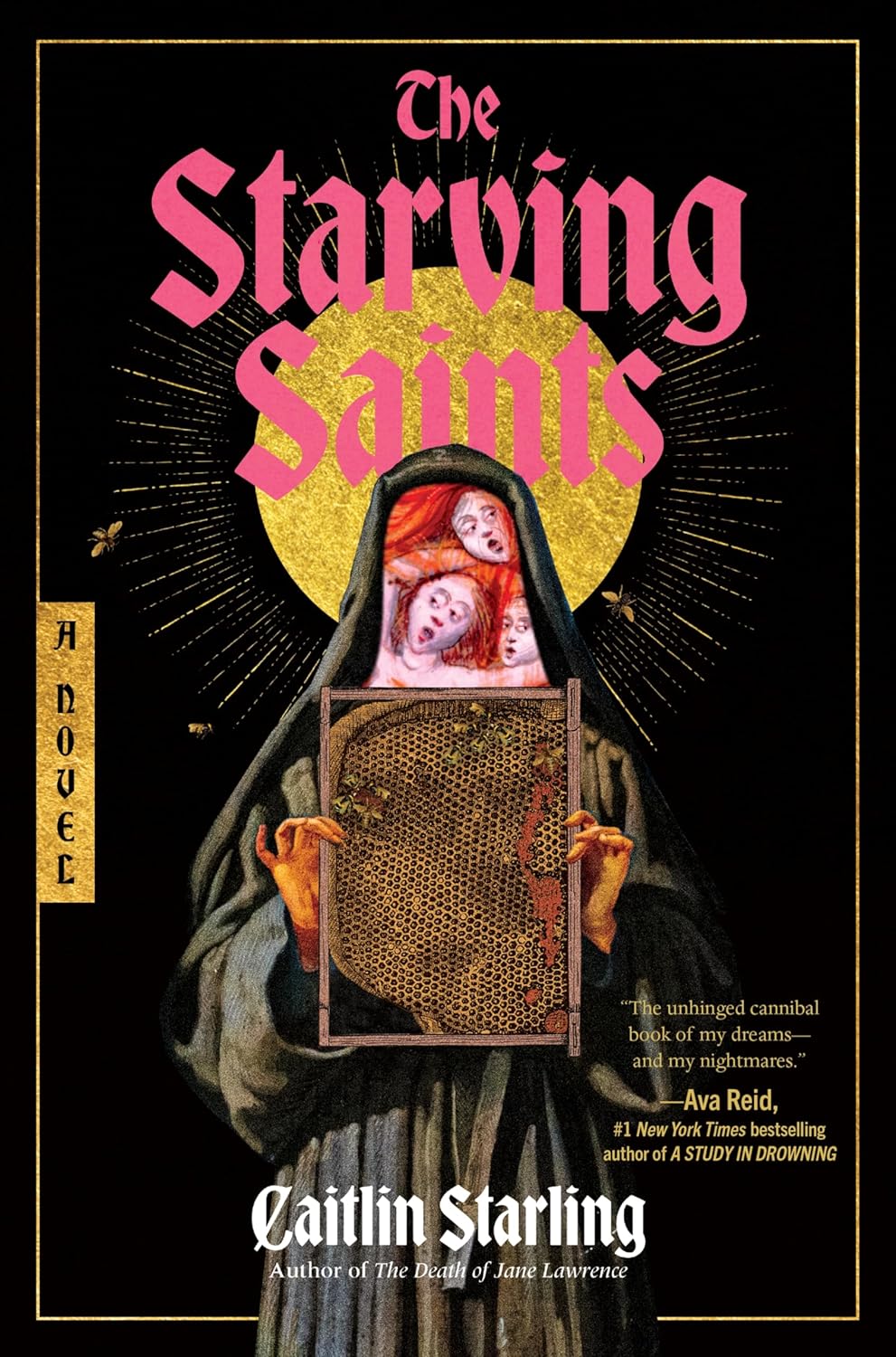 Cover of The Starving Saints by Caitlin Starling
