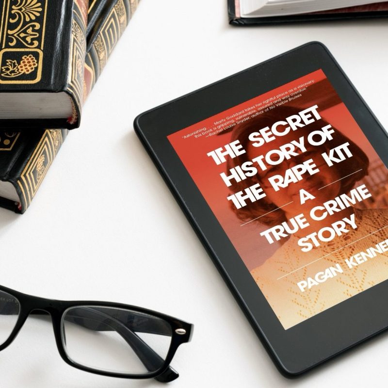 The Secret History of the Rape&nbsp;Kit