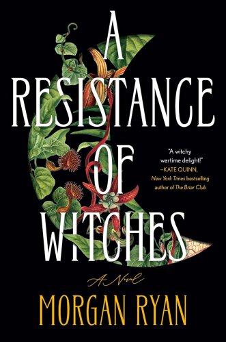 Cover of A Resistance of Witches by Morgan Ryan